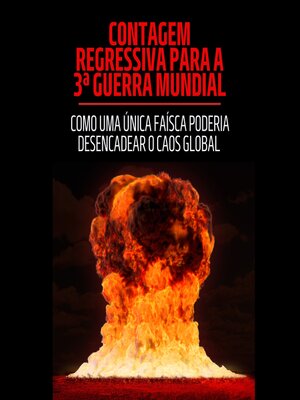 cover image of Contagem regressiva para a 3ª Guerra Mundial